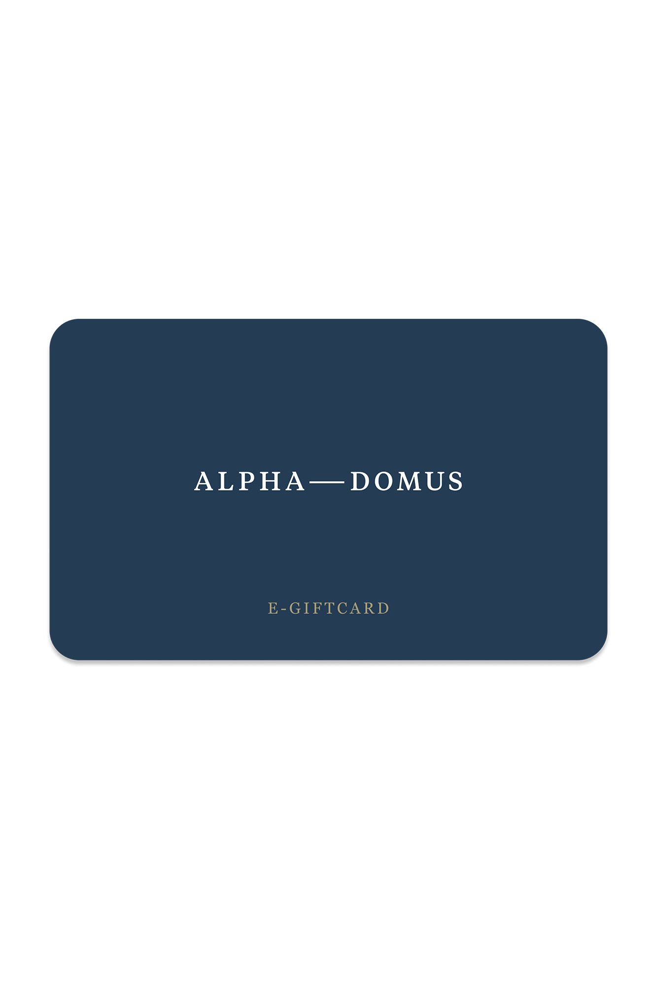 Alpha Domus Egift